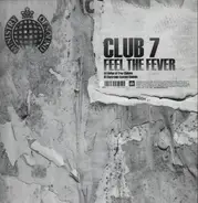 Club 7 - Feel The Fever