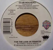 Club Nouveau - For The Love Of Frances