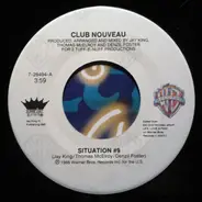Club Nouveau - Situation #9