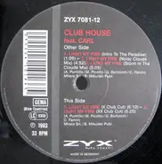 Club House Featuring Carl Fanini - Light My Fire