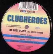 Clubheroes - Da Lost Piano (The House-Mixes)