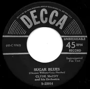 Clyde McCoy And His Orchestra - Sugar Blues / I've Found A New Baby