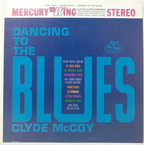 Clyde McCoy - Dancing To The Blues