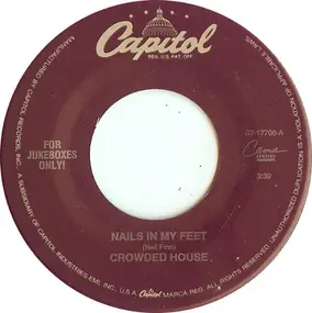 Crowded House - Nails In My Feet