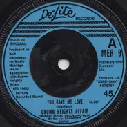 Crown Heights Affair - You Gave Me Love / Use Your Body & Soul