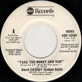 Crosby & Nash - Take The Money And Run