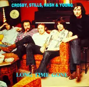 Crosby, Stills, Nash & Young - Long Time Gone