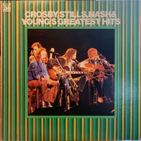 Crosby, Stills, Nash & Young - Crosby, Stills, Nash & Young's Greatest Hits