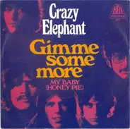 Crazy Elephant - Gimme Some More