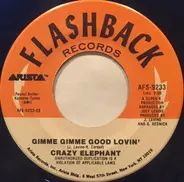 Crazy Elephant / Syndicate Of Sound - Gimme Gimme Good Lovin' / Little Girl
