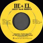 Crazy Hair And His Player Piano Gang - Let Me Call You Sweetheart