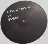 Craig David VS. Sway - Untitled