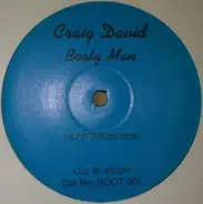 Craig David - Booty Man / Cocoa Butter