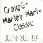 Craig G - Let's Get Up