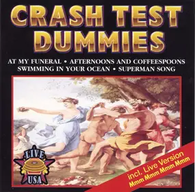 Crash Test Dummies - Live U.S.A.