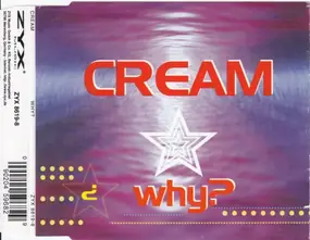 Cream - Why