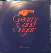 Cream And Sugar - The Rain