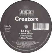 Creators - So High / Time Changes