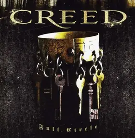 Creed - Full Circle -Cd+Dvd-