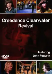 Creedence Clearwater Revival - Creedence Clearwater Revival Featuring John Fogerty