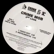 Crime Mob - 2nd Look