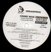 Crime Mob - Stilletos (Pumps) / I'll Beat Yo Azz
