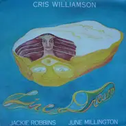 Cris Williamson , Jackie Robbins , June Millington - Live Dream