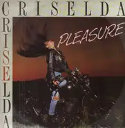Criselda - Pleasure