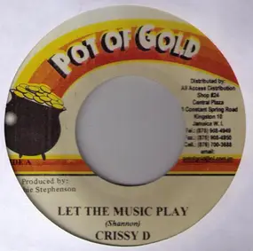 Crissy D - Let The Music Play / Salute The Don