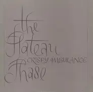 Crispy Ambulance - The Plateau Phase