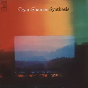 The Cryan' Shames - Synthesis