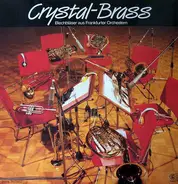 Crystal Brass Ensemble - Crystal Brass - Blechbläser Aus Frankfurter Orchestern