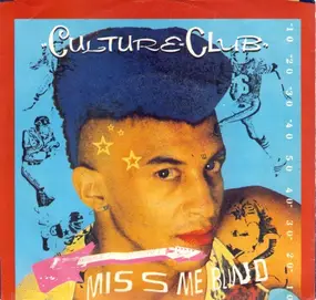 Culture Club - Miss Me Blind