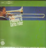 Curtis Fuller - The Magnificent Trombone of Curtis Fuller