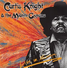 Curtis Knight - Live in Europe
