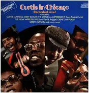Curtis Mayfield - Curtis In Chicago (Recorded Live)