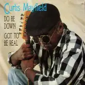 Curtis Mayfield - Do Be Down