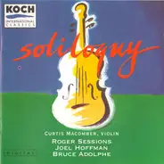 Curtis Macomber - Roger Sessions , Joel Hoffman , Bruce Adolphe - Soliloquy