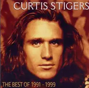 Curtis Stigers - The Best Of 1991 - 1999