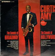 Curtis Amy - The Sounds Of Hollywood And Broadway