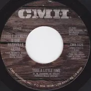 Curly Seckler & The Nashville Grass - Take A Little Time / What's Good For You (Should Be Alright For Me)