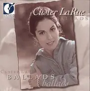 Custer LaRue - Ballads