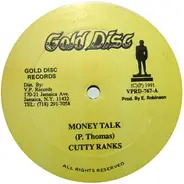 Cutty Ranks / Pliers - Money Talk / Love Will Lead You Back