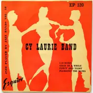 Cy Laurie And His Band - Jazz Played By Jazz Bands Vol. 18