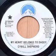 Cybill Shepherd - My Heart Belongs To  Daddy