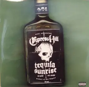 Cypress Hill - Tequila Sunrise