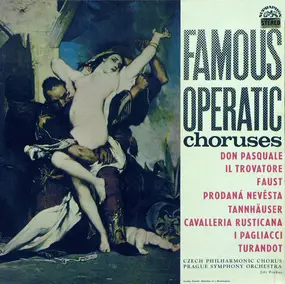 Czech Philharmonic Chorus - Famous Operatic Choruses