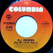 D. J. Rogers - All My Love
