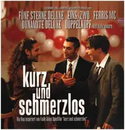 D.A.S. Bo 2001,Ferris MC,Skunk Funk, a.o., - Kurz Und Schmerzlos