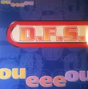 D.F.S. - Ou Eee Ou